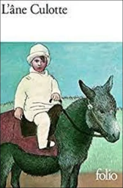 Literature:
In 1937, which writer published the novel ''L'Ane Culotte''?