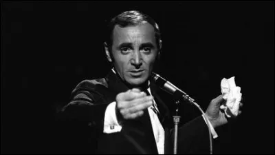 Charles Aznavour sang these lyrics: Mes amis, mes amours, mes emmerdes .