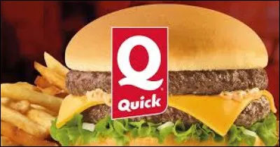 The Quick fast-food chain originated in Belgium.
