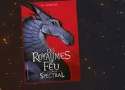 Quiz Les Royaumes de feu : Légendes Spectral