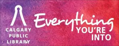 What sort of things can you get for FREE with your card at Calgary Public Library?