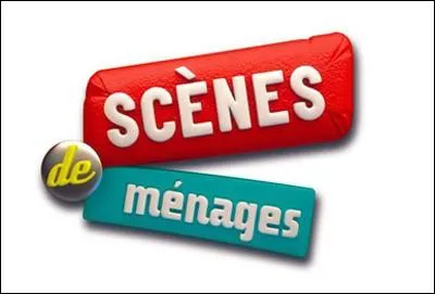 What kind of show is 'Scenes de menages'?