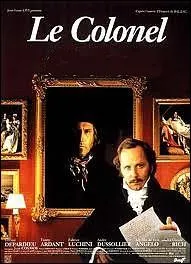 He is the colonel in an adaptation of Honore de Balzac's novel Le colonel ... ...