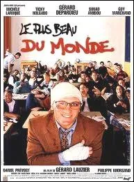He plays a history teacher in a sensitive high school in the film: Le plus beau ... ... of the world