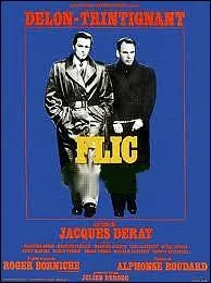 Flic ... ... Jacques Deray's film based on the true story of Inspector Roger Borniche in post-war France