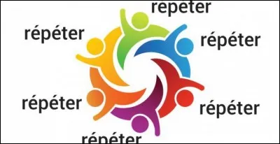 Repeter a l'infinitif !